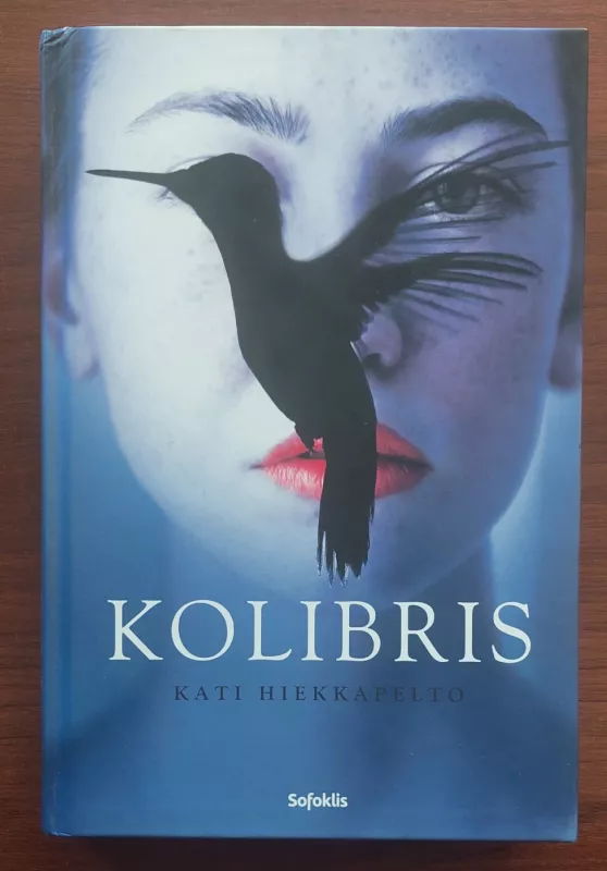 Kolibris - Kati Hiekkapelto, knyga 2