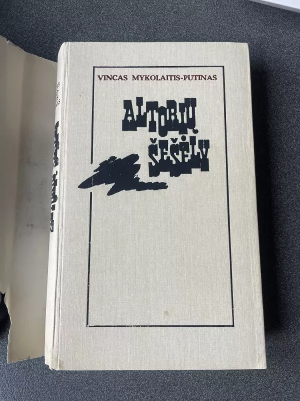 Altorių šešėly - Vincas Mykolaitis-Putinas, knyga 4