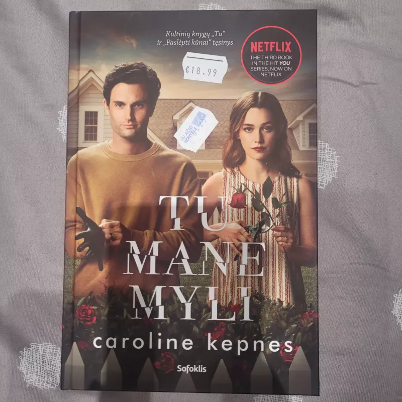 Tu mane myli - Caroline Kepness, knyga 2