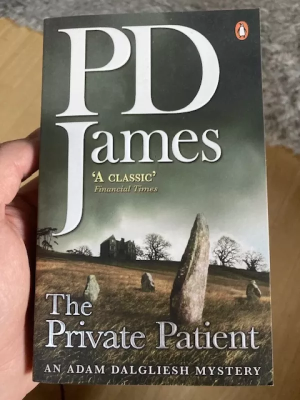 The Private Patient - P. D. James, knyga 3