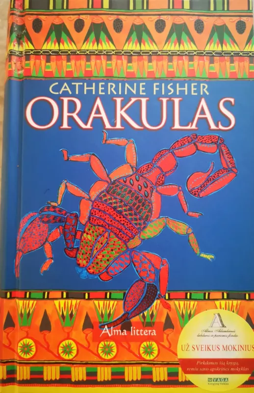 Orakulas Archontas Skarabėjas - Catherine Fisher, knyga 3