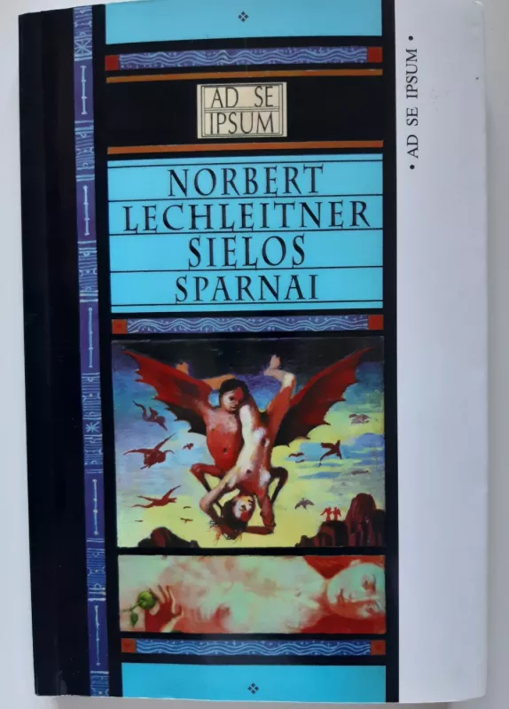 Sielos sparnai - Norbert Lechleitner, knyga 2
