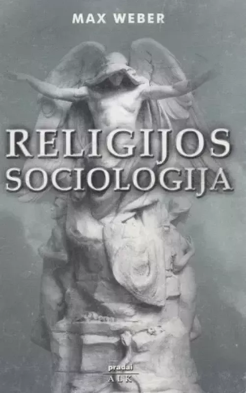 Religijos sociologija - Max Weber, knyga 2