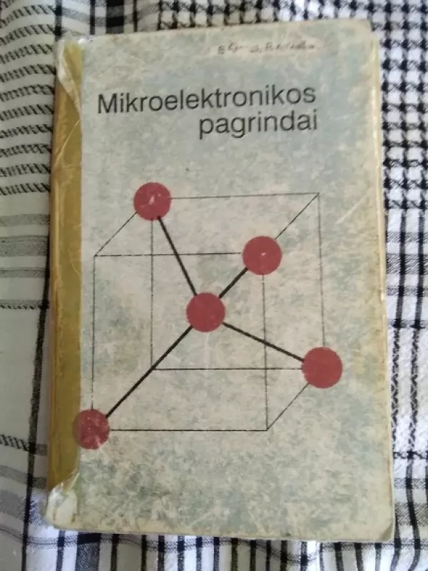 Mikroelektronikos pagrindai - Kirvaitis R. Štaras S., knyga 2