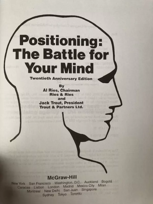 Positioning: the Battle for Your Mind - Al Ries, Jack Trout, knyga 2