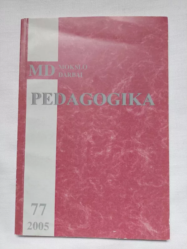 Pedagogika 2005 Nr.77 - Autorių Kolektyvas, knyga 2