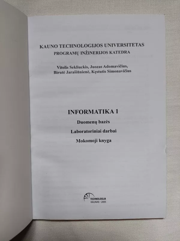 Informatika 1: Duomenų bazės: laboratoriniai darbai - V. Sekliuckis, S.  Gudas, G.  Garšva, knyga 5