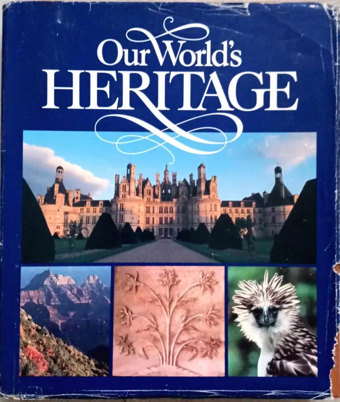 Our World's Heritage (Mūsų pasaulio paveldas) - Autorių Kolektyvas, knyga 2