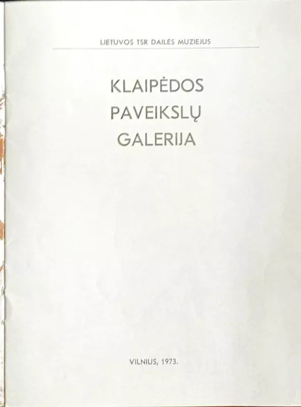 Klaipėdos paveikslų galerija, (katalogas 1973m.) - Autotių kolektyvas, knyga 4