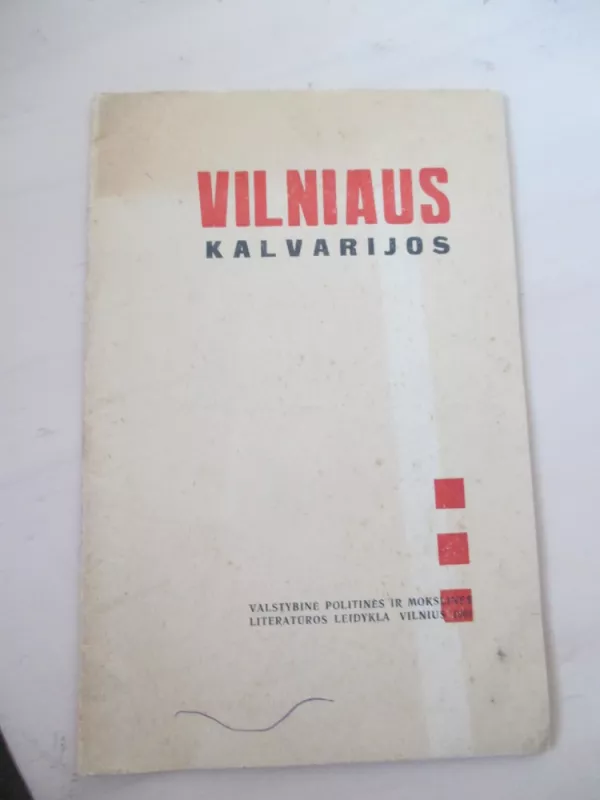 Vilniaus Kalvarijos - Stasys Biziulevičius, knyga 3