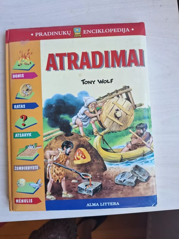 Atradimai - Tony Wolf, knyga 2