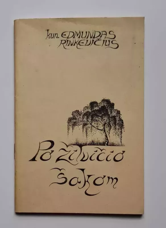 Po žilvičio šakom - Edmundas Rinkevičius, knyga