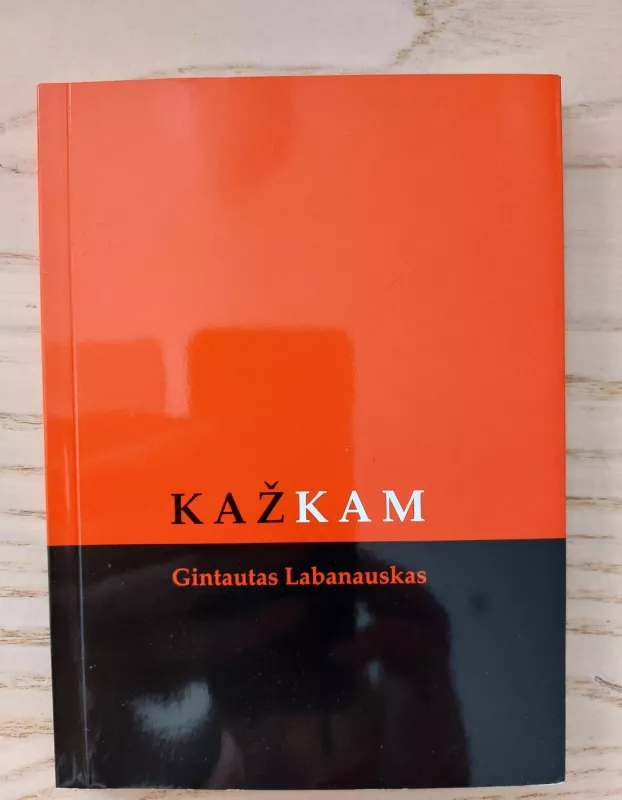 Kažkam - Gintautas Labanauskas, knyga 2