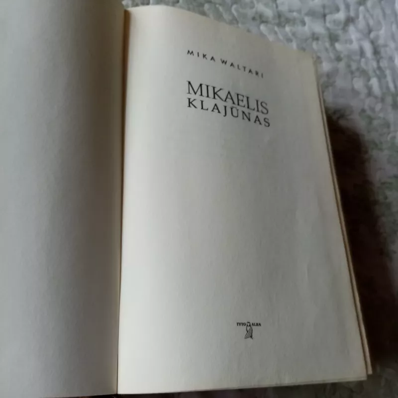 Mikaelis Klajūnas - Mika Waltari, knyga 3