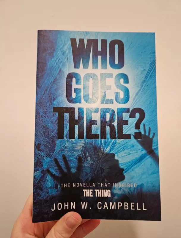 Who Goes There? - John W. Campbell, knyga