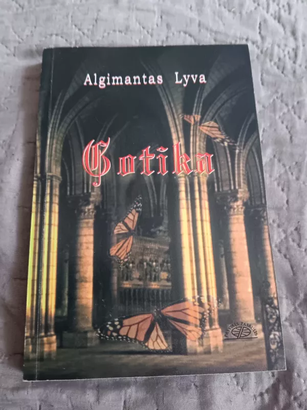 Gotika - Algimantas Lyva, knyga