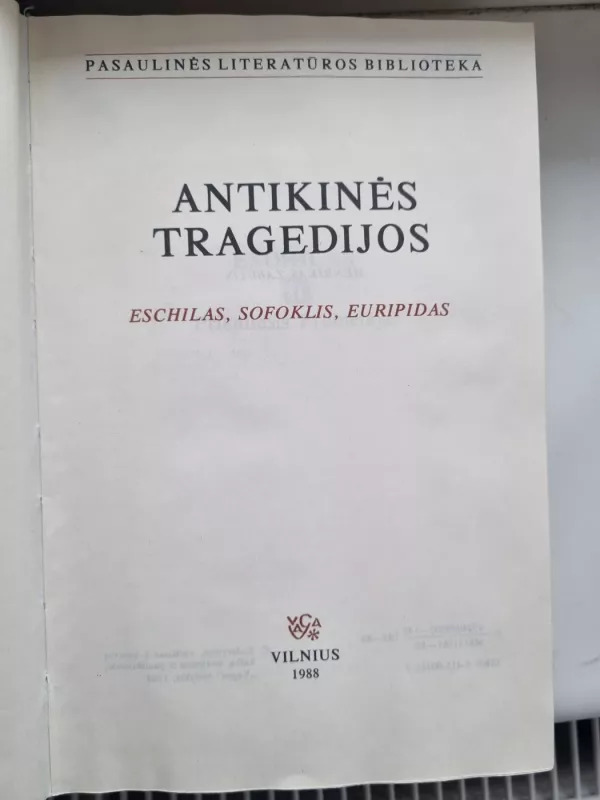 Antikinės tragedijos - Autorių Kolektyvas, knyga 4