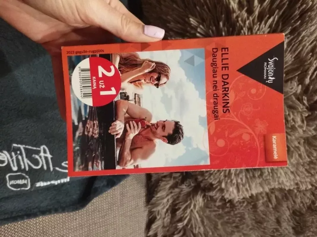 Daugiau nei draugai - Ellie Darkins, knyga 3