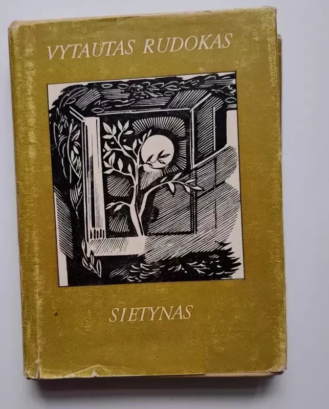 Sietynas. Rinktinė - Vytautas Rudokas, knyga 2