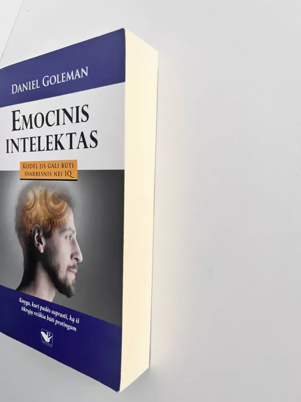 Emocinis intelektas. Kodėl jis gali būti svarbesnis nei IQ - Daniel Goleman, knyga 3