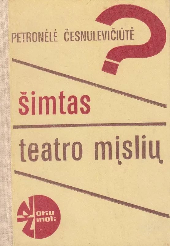 Šimtas teatro mįslių - Petronėlė Česnulevičiūtė, knyga 2