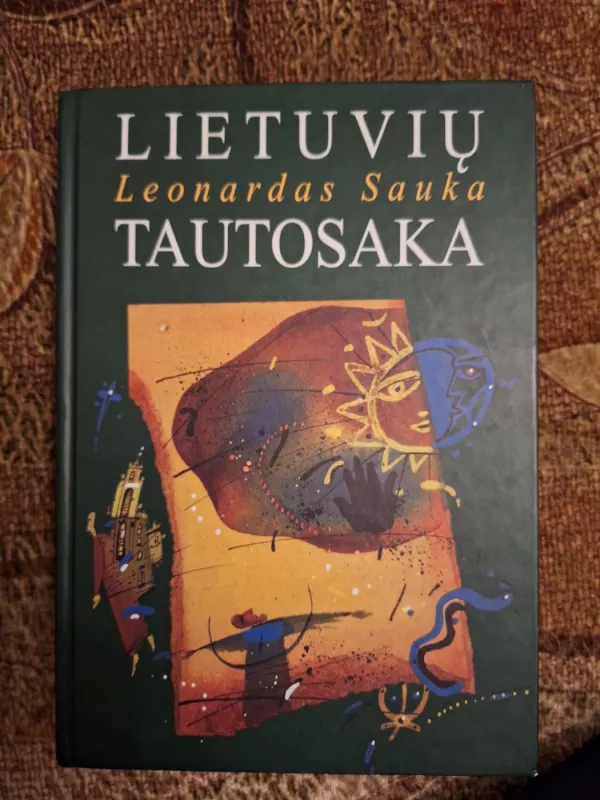 Lietuvių tautosaka - Leonardas Sauka, knyga 2