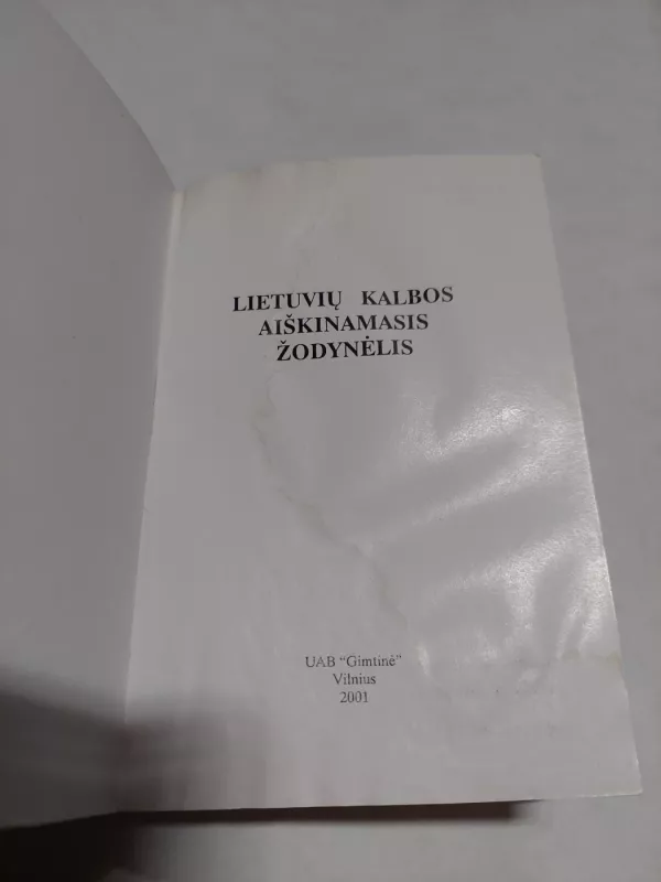 Aiškinamasis lietuvių kalbos žodynas - Aldona Mackevičienė, knyga 2