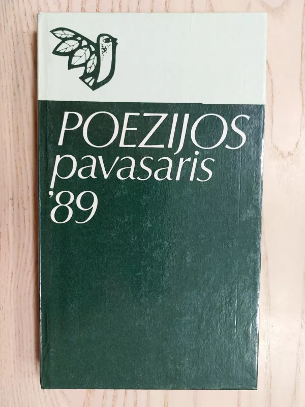 Poezijos pavasaris 1989 Poezijos pavasaris '89 - Sigitas Geda, Jonas Kalinauskas, knyga 3