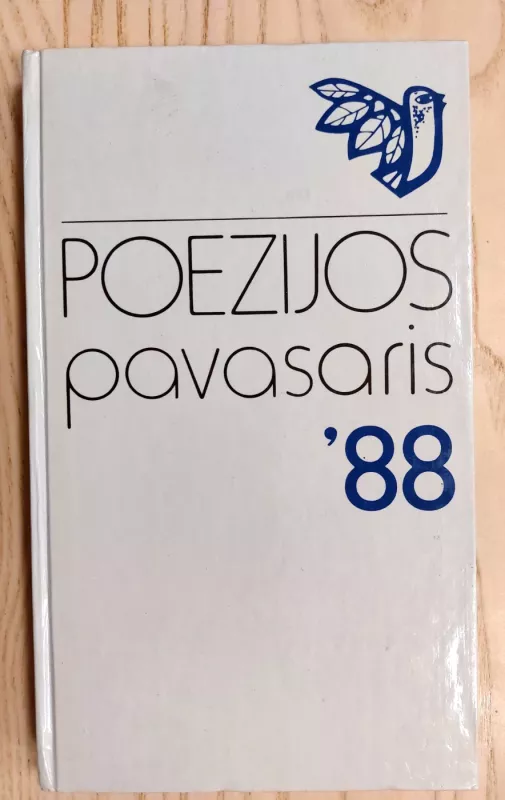 Poezijos pavasaris 1988 Poezijos pavasaris '88 - Mykolas Karčiauskas, j. strielkunas, knyga 2
