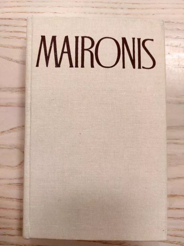 Maironis. Raštai III tomas (1 knyga) -  Maironis, knyga 2