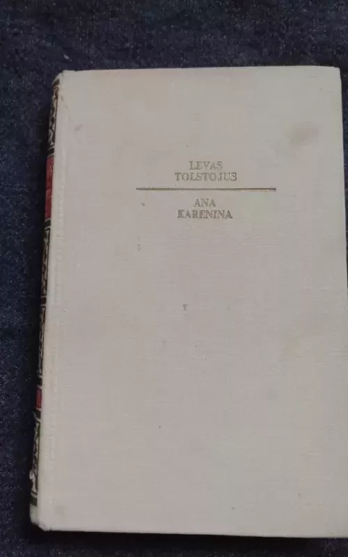 Ana Karenina II dalis - Levas Tolstojus, knyga 2