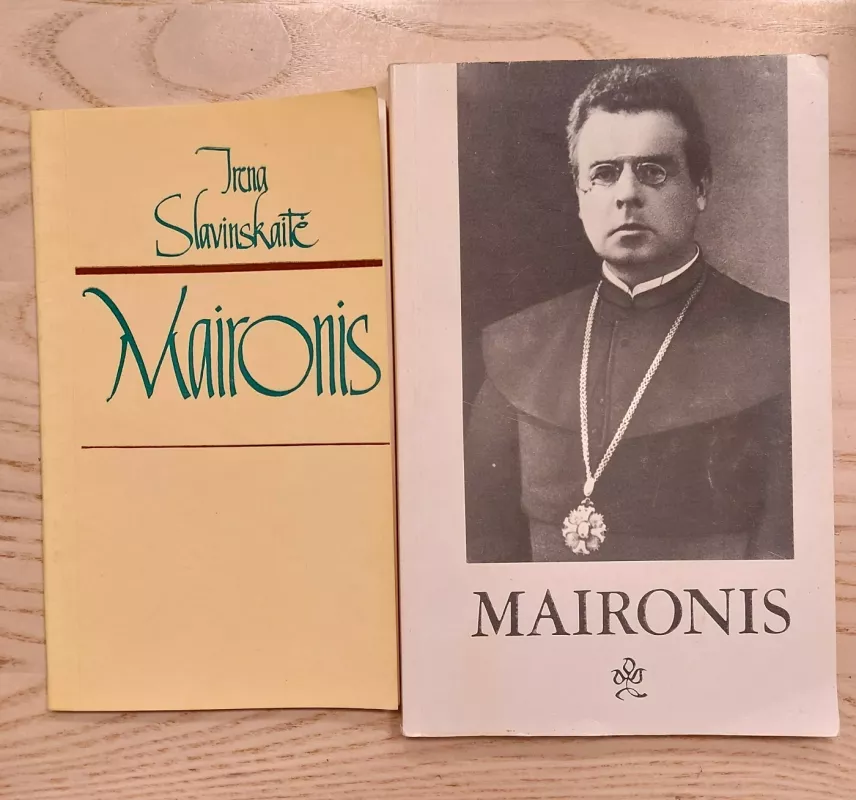 Maironis - Irena Slavinskaitė, knyga 2