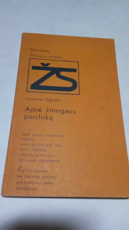 Apie žmogaus psichiką - Irmantas Eglytis, knyga 2