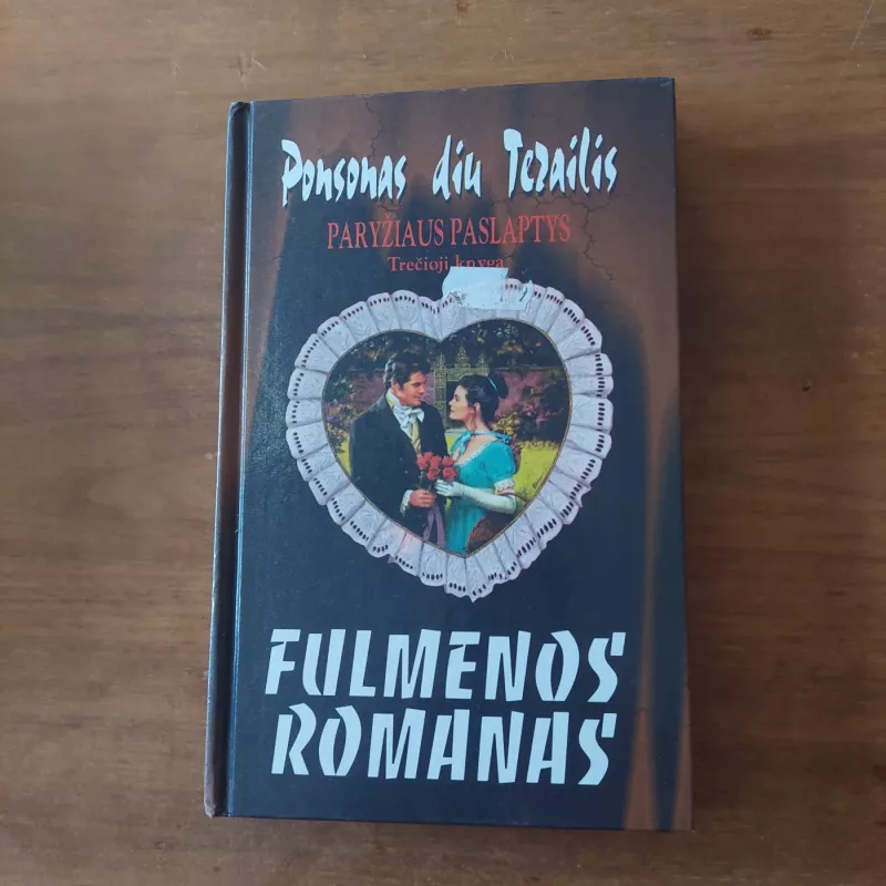 Fulmenos romanas - Ponsonas diu Terailis, knyga 3
