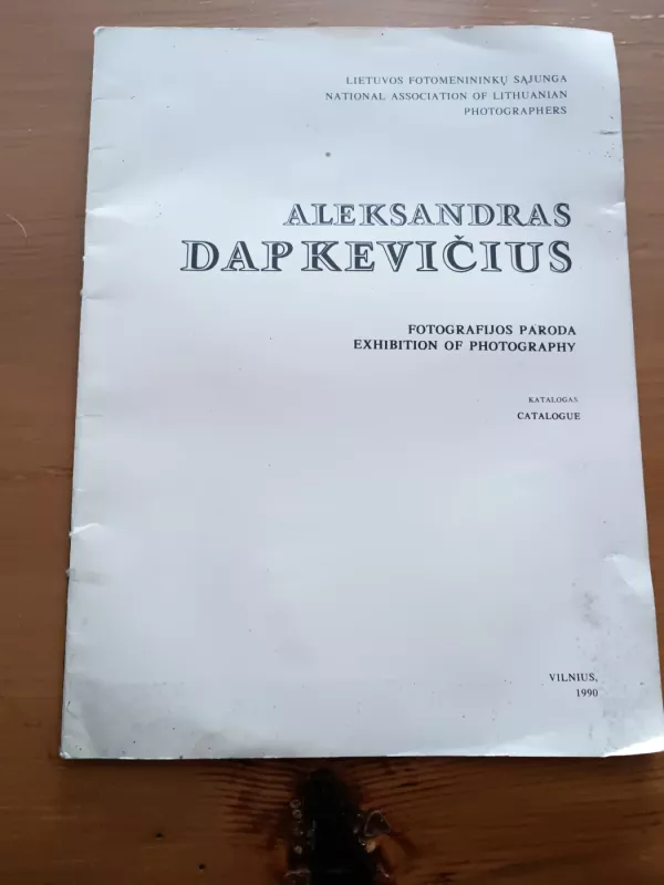 Fotografijos paroda - Aleksandras Dapkevičius, knyga 5