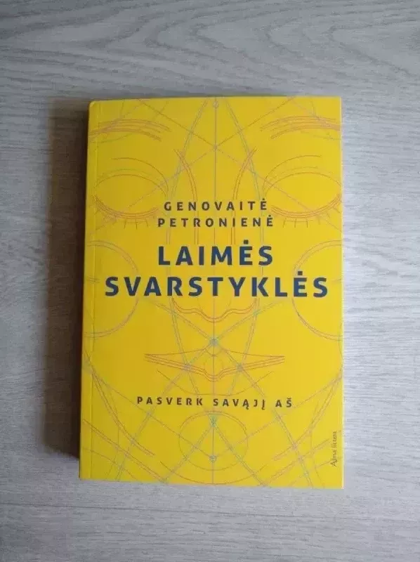 Laimės svarstyklės: pasverk savąjį Aš - Genovaitė Petronienė, knyga