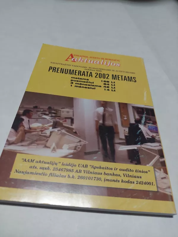 Apskaitos, audito ir mokesčių aktualijos. Inventorizacija ir jos rezultatų registravimas apskaitoje. Naujas Civilinis kodeksas - Dalia Mačernienė, knyga 5