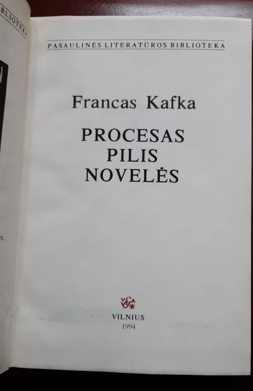 Procesas. Pilis. Novelės - Francas Kafka, knyga 2