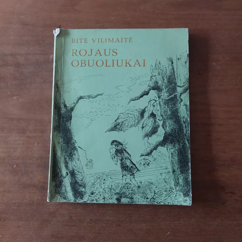 Rojaus obuoliukai - Bitė Vilimaitė, knyga 2