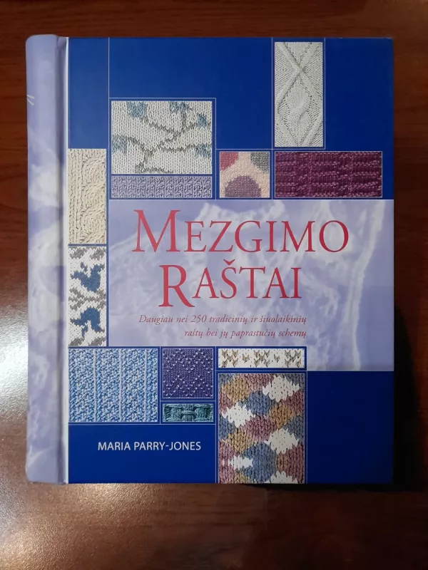 mezgimo raštai 250 - Maria Parry Joned, knyga 2