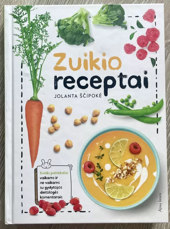Zuikio receptai - Jolanta Ščipokė, knyga 3