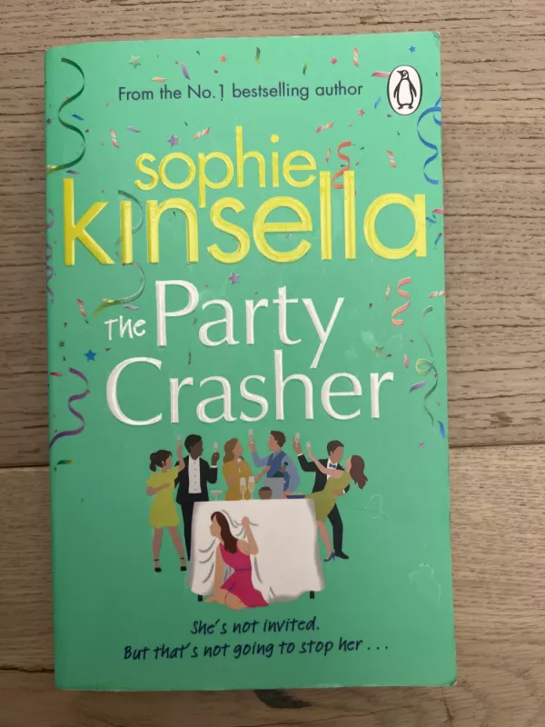 The Party Crasher - Sophie Kinsella, knyga 2