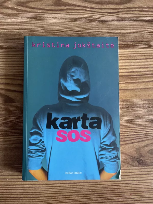 Karta SOS - Kristina Jokštaitė, knyga 2