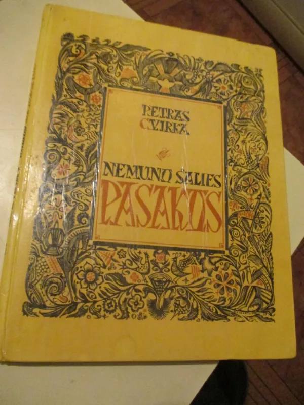 Nemuno šalies pasakos - Petras Cvirka, knyga 3