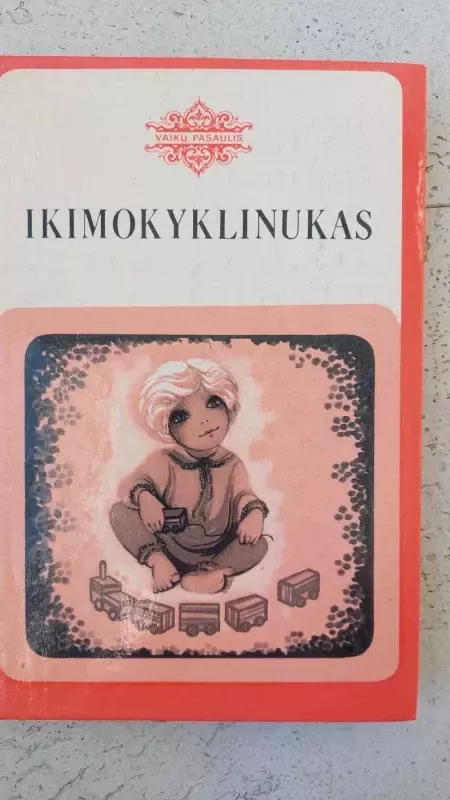 Ikimokyklinukas - Autorių Kolektyvas, knyga 2
