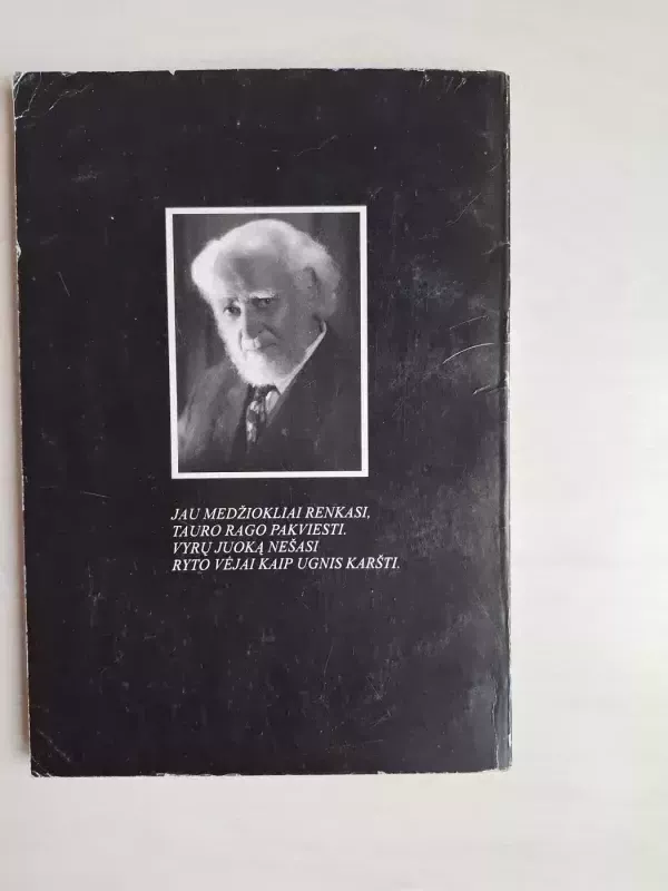 B.Jaunuškis Aidi medžioklių ragas(su autoriaus dedikacija) - Bronius Jauniškis, knyga 4