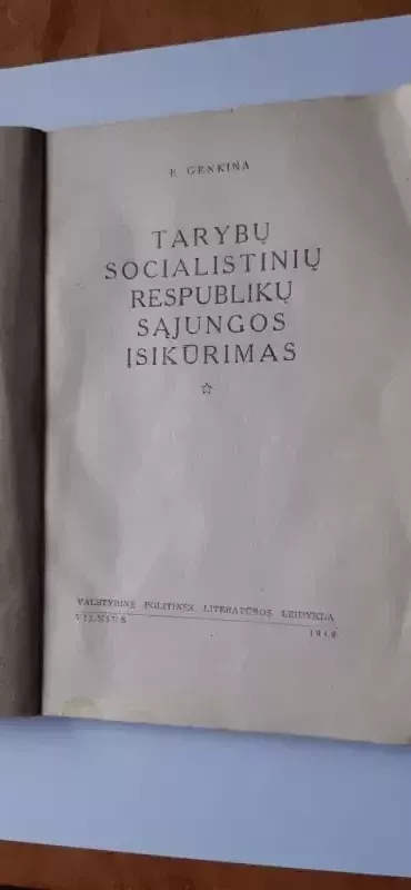 Tarybų  Socialistinių Respublikų Sąjungos įsikūrimas - Genkina E., knyga 3