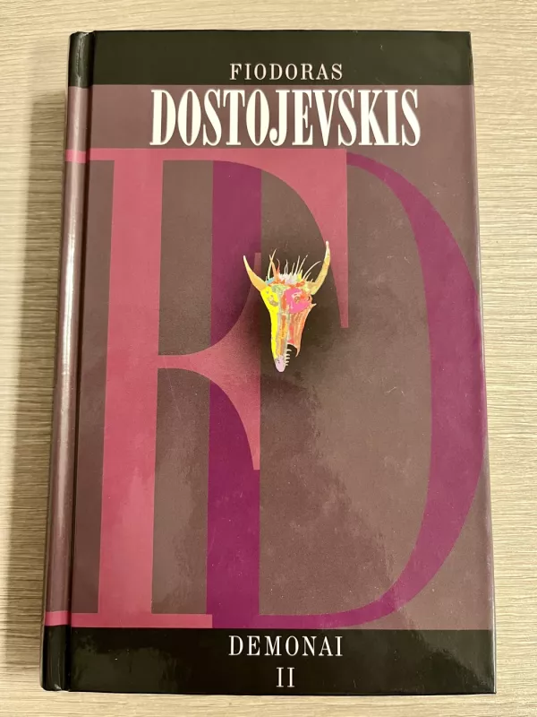 Demonai II - Fiodoras Dostojevskis, knyga 2