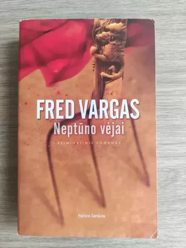 Neptūno vėjai - Fred Vargas, knyga 2