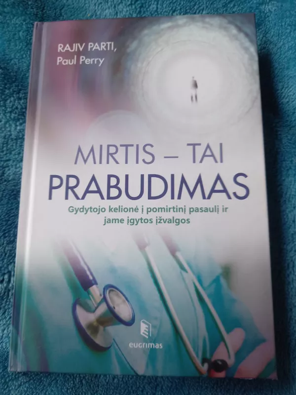 Mirtis - tai prabudimas - Autorių Kolektyvas, knyga 2